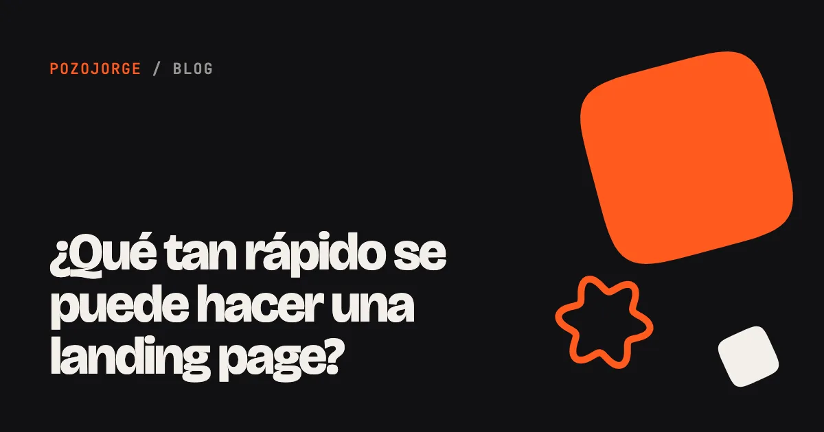 Portada de un artículo sobre qué tan rápido se puede hacer una landing page